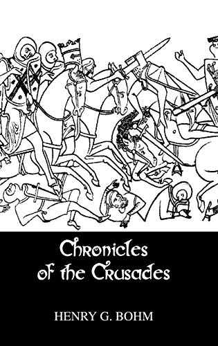 Stock image for Chronicles Of The Crusades: Contemporary Narratives (Chivalry) for sale by Lucky's Textbooks