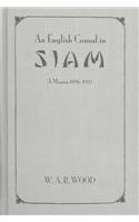 Beispielbild fr An English Consul in Siam (Kegan Paul Travellers Series) zum Verkauf von Powell's Bookstores Chicago, ABAA