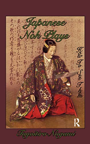 Stock image for Japanese Noh Plays: How to See Them (Japanese Tourist Library) for sale by Chiron Media