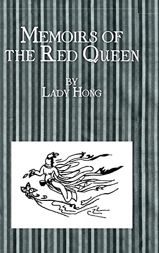Stock image for Memoirs of the Red Queen: The Crown Princess' Own Story for sale by S.Carter