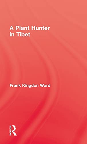 Beispielbild fr A Plant Hunter in Tibet zum Verkauf von Revaluation Books