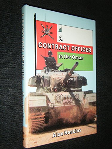 Imagen de archivo de A Contract Officer in the Oman a la venta por Goldstone Books