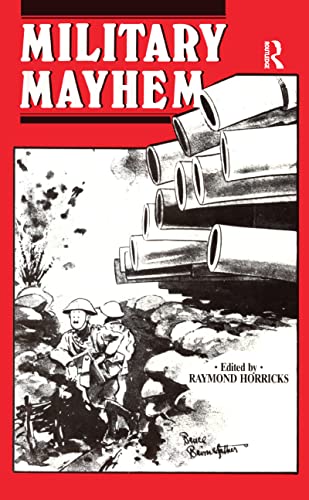 Imagen de archivo de Military Mayhem a la venta por AwesomeBooks