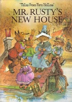 Stock image for Mr. Rusty's New House (Tales from Fern Hollow) for sale by Wonder Book