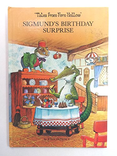 Sigmund's Birthday Surprise (9780710502308) by Patience, John