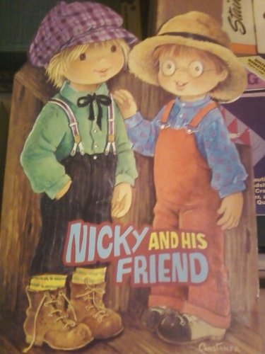 Beispielbild fr Nicky and His Friend zum Verkauf von The Book Garden