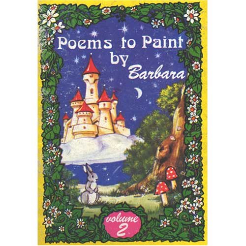 Stock image for Poems to Paint By Barbara Vol. 2 for sale by Better World Books