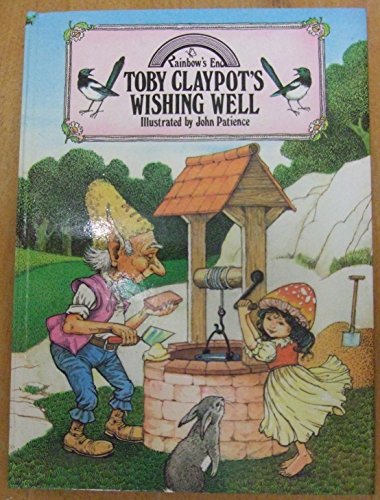 Beispielbild fr Toby Claypot's Wishing Well zum Verkauf von Better World Books