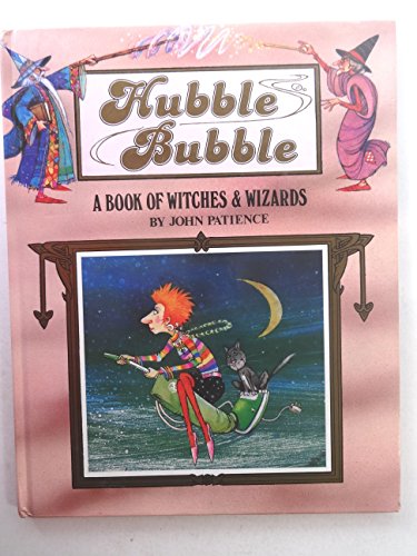 Stock image for Hubble Bubble: A Book of Witches and Wizards for sale by ThriftBooks-Atlanta