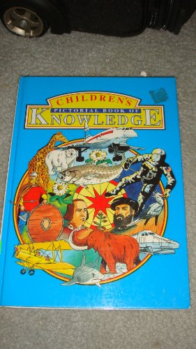 Imagen de archivo de Children's Pictorial Book of Knowledge a la venta por Wonder Book