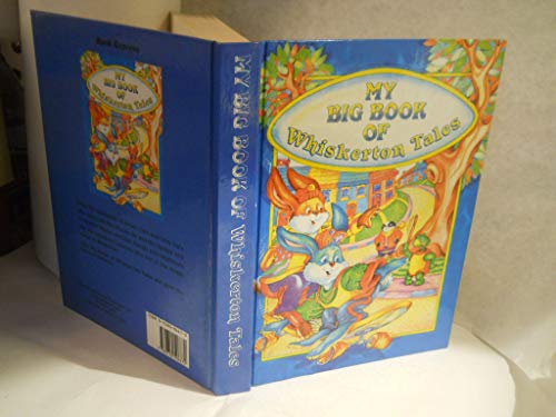 9780710506672: My Big Book of Whiskerton Tales
