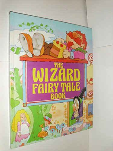 Stock image for The Wizard Fairy Tale Book for sale by Gil's Book Loft