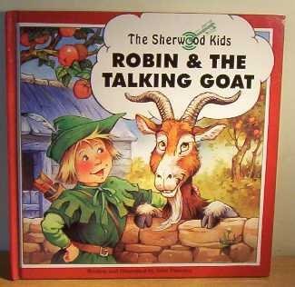 Imagen de archivo de Sherwood Kids: Robin & The Talking Goat a la venta por Wonder Book