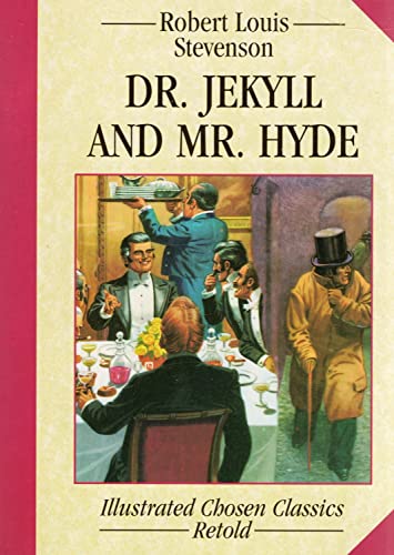 Imagen de archivo de Dr Jekyll and Mr Hyde (Chosen Classics) a la venta por WorldofBooks