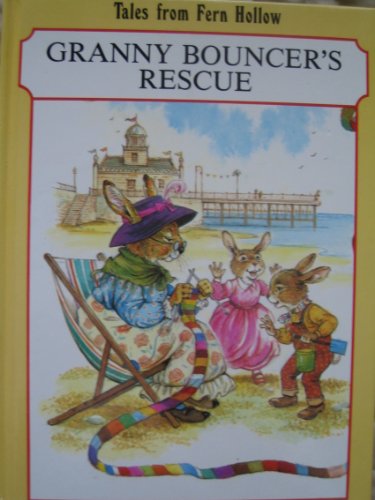 Imagen de archivo de Granny Bouncer's Rescue a la venta por Books for a Cause