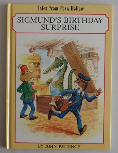 Beispielbild fr Sigmund's Birthday Surprise (Tales from Fern Hollow) zum Verkauf von WorldofBooks
