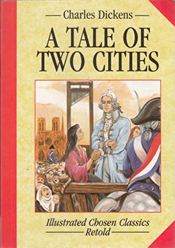 Beispielbild fr Tale of Two Cities: Series Two (Chosen Classics) zum Verkauf von WorldofBooks