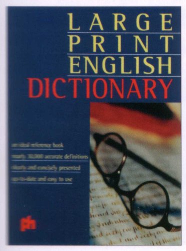 Beispielbild fr Large Print English Dictionary zum Verkauf von PsychoBabel & Skoob Books