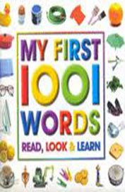 9780710513182: My First 1001 Words: Read, Look and Learn
