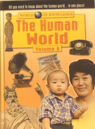 9780710517357: The Human World (World of knowledge)