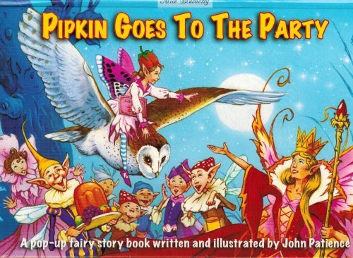 Stock image for Pipkin Goes to the Party: A pop-up fairy story book for sale by WorldofBooks