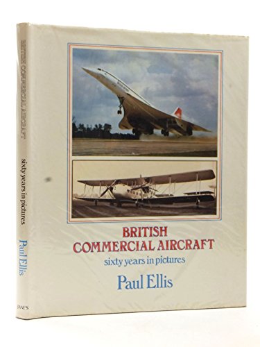 Beispielbild fr British Commercial Aircraft: Sixty Years in Pictures zum Verkauf von WorldofBooks