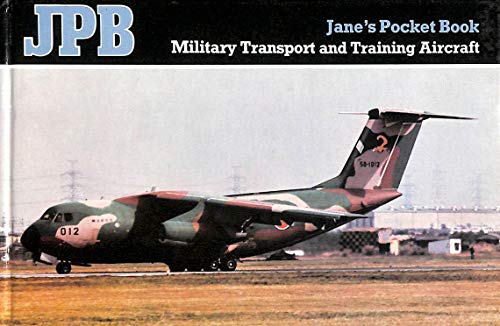 Stock image for Jane's Pocket Book Military Transport and Training Aircraft for sale by PEND BOOKS