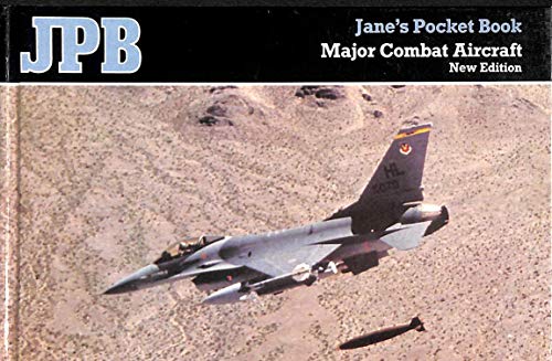 9780710601216: Jane's Pocket Book of Major Combat Aircraft