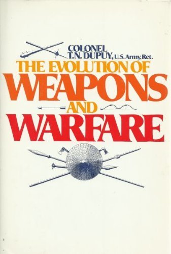 9780710601230: The evolution of weapons and warfare
