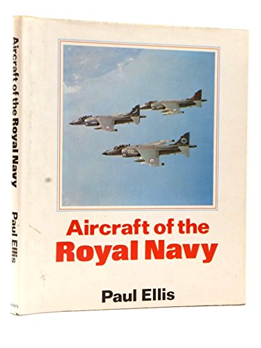 Stock image for Aircraft of the Royal Navy for sale by GF Books, Inc.