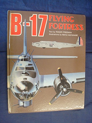 9780710601926: B-17 Flying Fortress