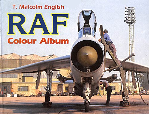 Stock image for Royal Air Force Colour Album (Seo/Military Aircraft in Colour) for sale by WorldofBooks