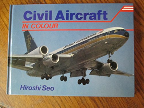 Imagen de archivo de Civil Aircraft in Colour a la venta por WorldofBooks