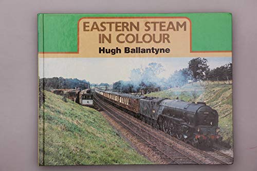 9780710603623: Eastern Steam in Colour