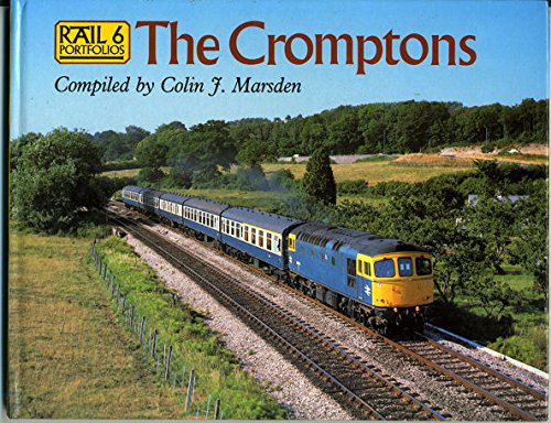 Imagen de archivo de The Cromptons (No. 6) (Jane's Rail Portfolios) a la venta por WorldofBooks