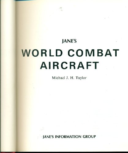 Beispielbild fr Jane's World Combat Aircraft zum Verkauf von About Books