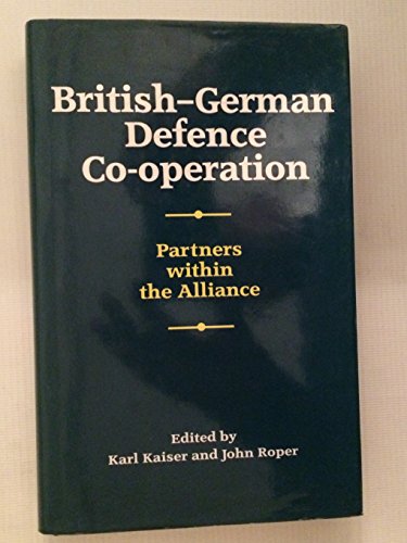 Stock image for British-German Defence and Security Cooperation for sale by Better World Books Ltd