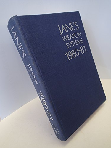 Stock image for Jane's Weapon Systems 1980 - 1981 for sale by Berkshire Rare Books