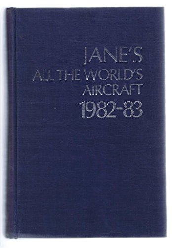 9780710607485: Jane's All the World's Aircraft 1982-83