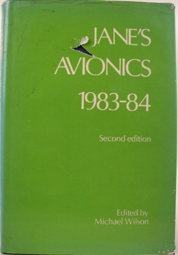 Jane's Avionics, 1983-84 - Wilson, Michael (Editor)