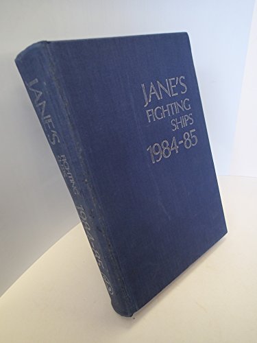 Jane's Fighting Ships, 1985-85; Jane's Yearbooks - Moore, John (Editor