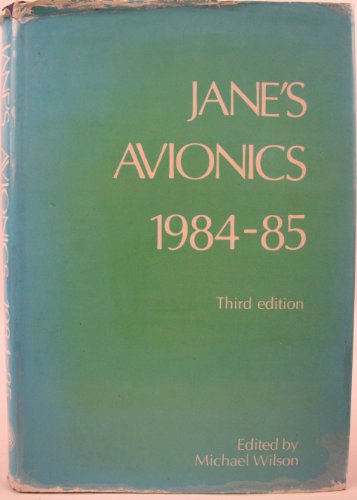 Janes Avionics 1984-85 - Wilson, M (Ed.)