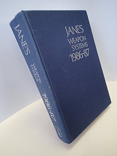 Stock image for Jane's Weapon Systems 1986-87 for sale by The Book Exchange