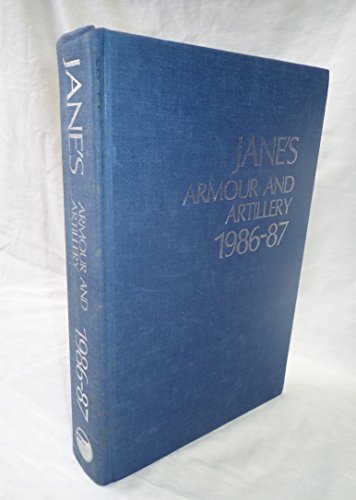 Stock image for Jane's Armour and Artillery 1986-87 for sale by SN Books Ltd