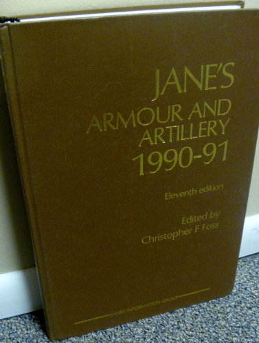 Imagen de archivo de Jane's Armour and Artillery, 1990-91 a la venta por Indy Library Store