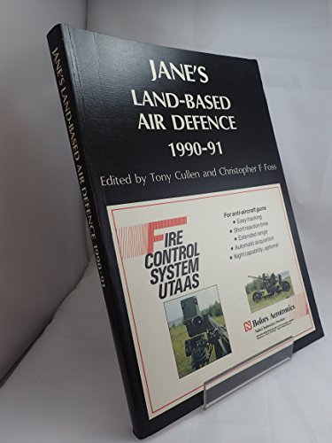 Stock image for Jane's Land-Based Air Defence, 1990-91 for sale by thewidowsbooks