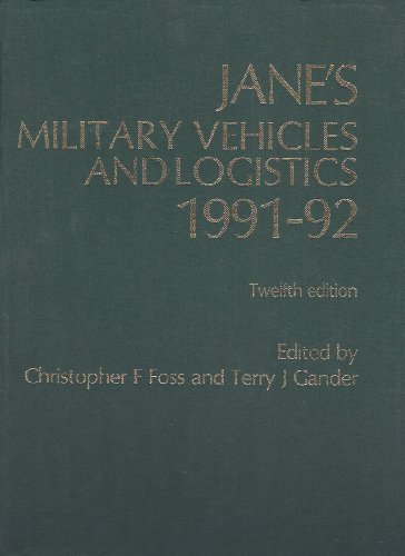 Beispielbild fr Jane's Military Vehicles and Logistics 1991-92. zum Verkauf von Orrin Schwab Books