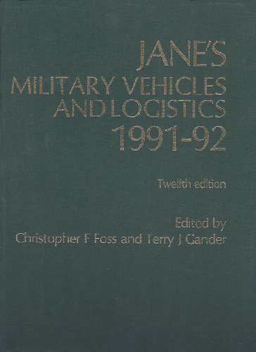 Stock image for Jane's Military Vehicles and Logistics 1991-92. for sale by Orrin Schwab Books