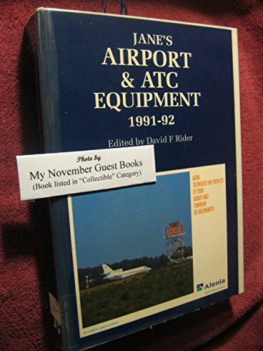 Imagen de archivo de Jane's Airport & ATC Equipment, 1991-92. Tenth Edition a la venta por Zubal-Books, Since 1961