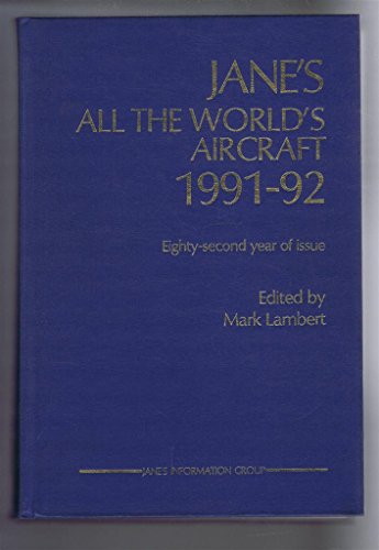 Stock image for Jane's All the World's Aircraft 1991-92 for sale by GoldBooks